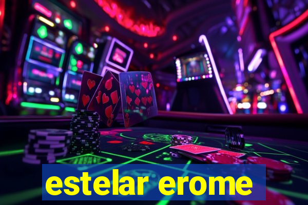 estelar erome